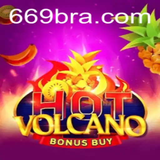 Descubra o Emoção de HotVolcanoBonusBuy no 669A.COM